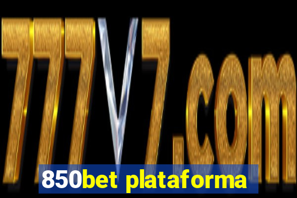850bet plataforma